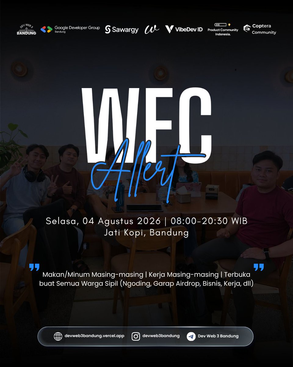 devweb3bandung's tweet photo. ☕️🗓️  WFC Allert !!!
Terbuka untuk Warga Sipil

Tanggal:  Selasa, 04 Agustus 2026
Jam: 09:00 - 19:00 WIB
Lokasi: Jati Kopi, Bandung

https://t.co/2c2iVUppQT

Bisa langsung datang dan pesan makan/minum masing2. Kalo ada yang mau duluan juga bisa, telat juga gapapa karena ini WFC https://t.co/ShGQ4Qdogb