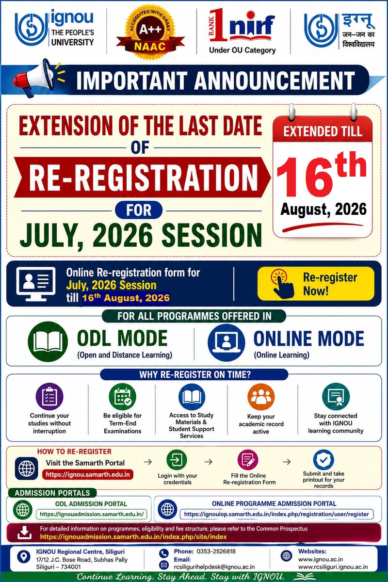 IGNOURCSILIGUR1's tweet photo. Extension of the last date of Re-registration for July, 2026 session https://t.co/2gPaY49D6n