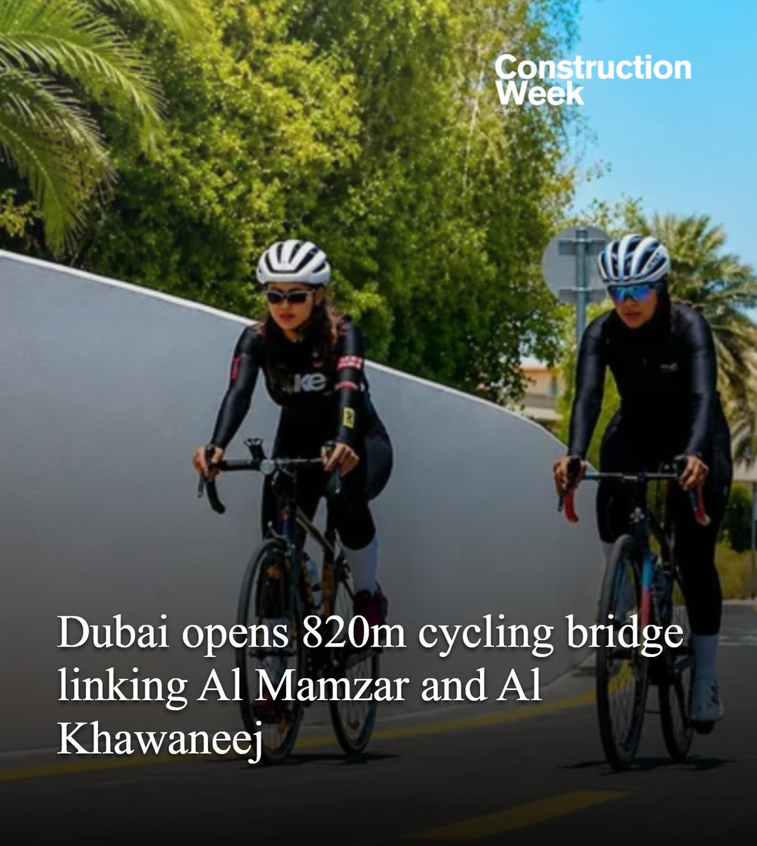 CWMiddleEast's tweet photo. Dubai has expanded its cycling network with the opening of a new 820-metre bridge connecting Al Mamzar and Al Khawaneej through Al Nahda.

More details here || https://t.co/keF3LdRRWl https://t.co/ANDfjBMA9E