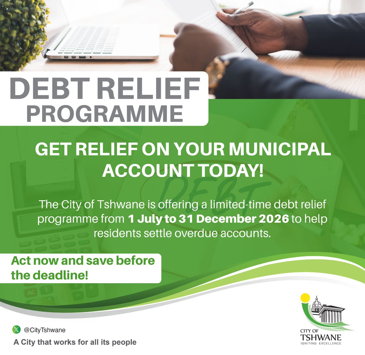 CityTshwane's tweet photo. Get relief on your municipal account today! #DebtReliefProgramme https://t.co/AyE2QBch3i