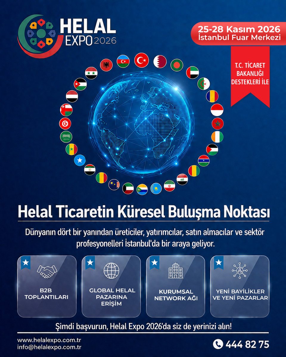 TC_HAK_'s tweet photo. 12. Dünya Helal Zirvesi ve Helal Expo Fuarı 25-28 Kasım 2026'da T.C. Cumhurbaşkanlığı himayelerinde T.C. Ticaret Bakanlığı, Helal Akreditasyon Kurumu ve ilgili kamu kurum ve kuruluşlarının destekleriyle İstanbul Fuar Merkezi’nde gerçekleştirilecektir.
@HelalExpo 
@HalalSummit https://t.co/qwpn5mk61t