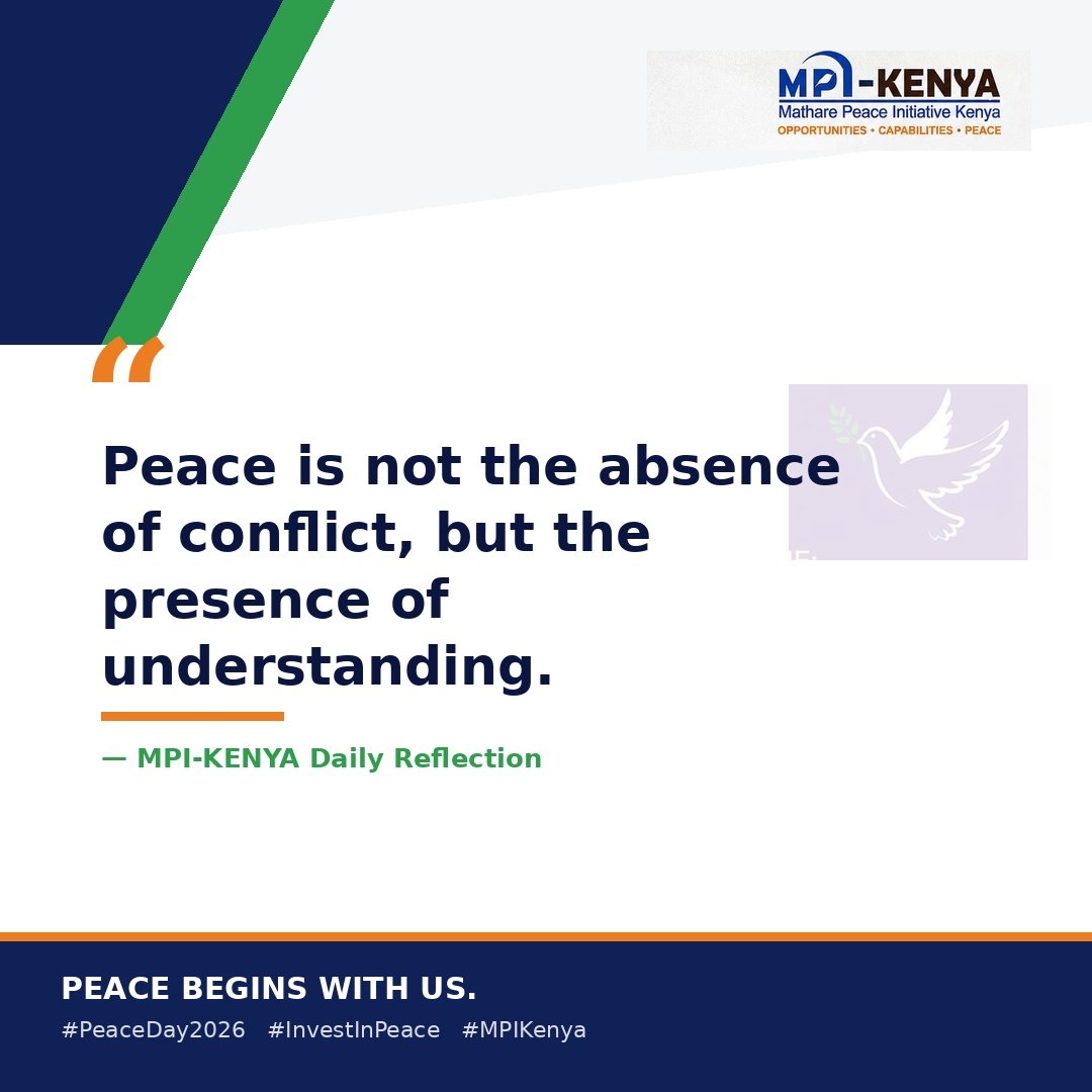 mpi_kenya's tweet photo. Invest in Peace: Today's Reflection

#MathareForPeace #PeaceOverViolence #UnityInDiversity #PoliticalDecency #PeacefulKenya #PeaceIsPossible #KenyaPeaceInitiative #CommunityEmpowerment https://t.co/unQIuhxf5s