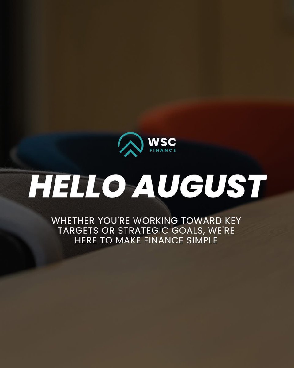 wscfinance_'s tweet photo. As we begin August, the WSC Finance team is ready to support you. Whether you're working toward key targets or strategic goals, we're here to simplify the financial side so you can stay focused. #WSCFinance #FinanceMadeSimple #August #Business #Finance https://t.co/m3FmCuW2z1
