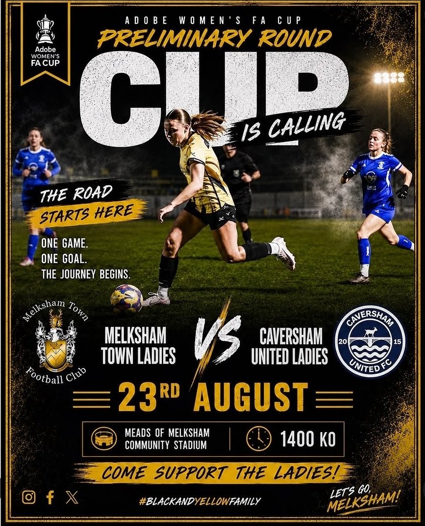 MELKSHAMTOWNFC's tweet photo. The ladies are entering this season's Women's FA Cup. Their Preliminary Round clash against Caversham United Ladies, will be held at the Meads Of Melksham Community Football Stadium on the 23rd August. Come and get behind the black and yellow, as they look to progress in the Women's FA Cup

🖤💛