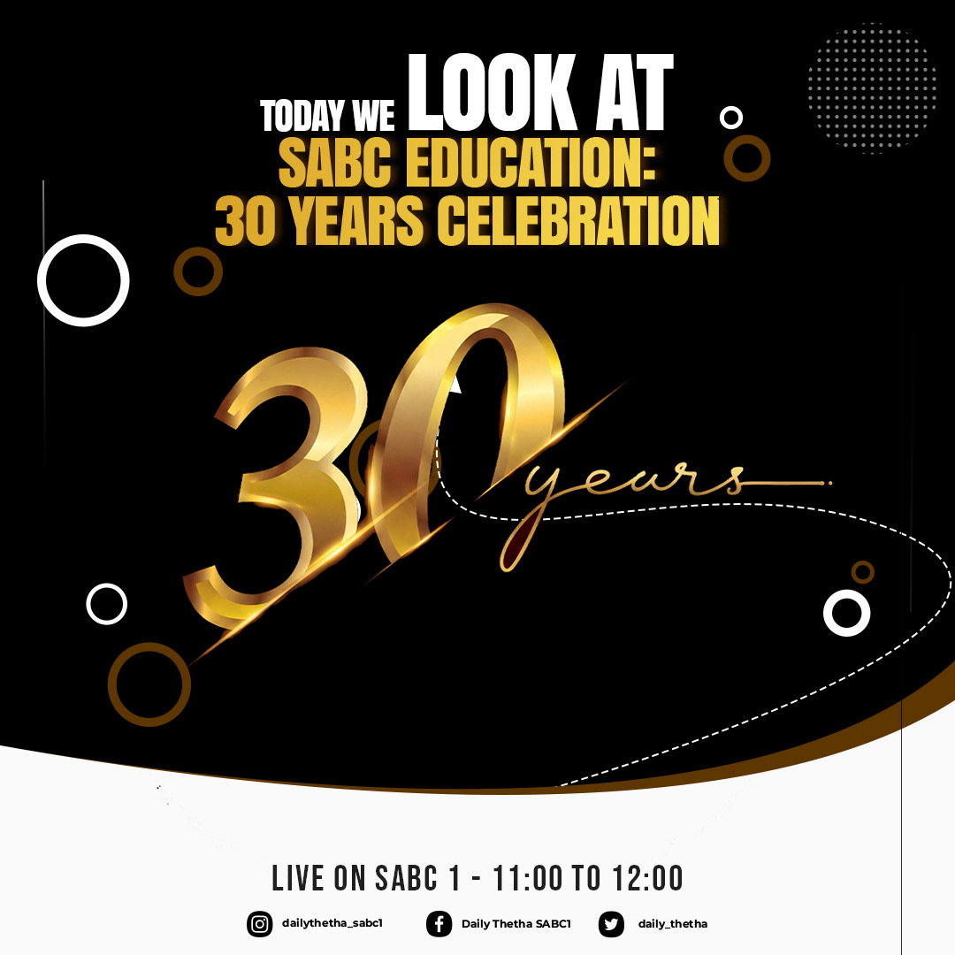 SABCEducation's tweet photo. ๐ Celebrating 30 years of SABC Education! Join #DailyThetha as we reflect on three decades of inspiring, educating, and empowering South Africans.
๐บ Live today | 11:00โ12:00 | SABC 1 or Stream on https://t.co/gKS6jNtxYe
#SABCEducation #30YearsOfSABCEducation https://t.co/FjFszSpNhZ