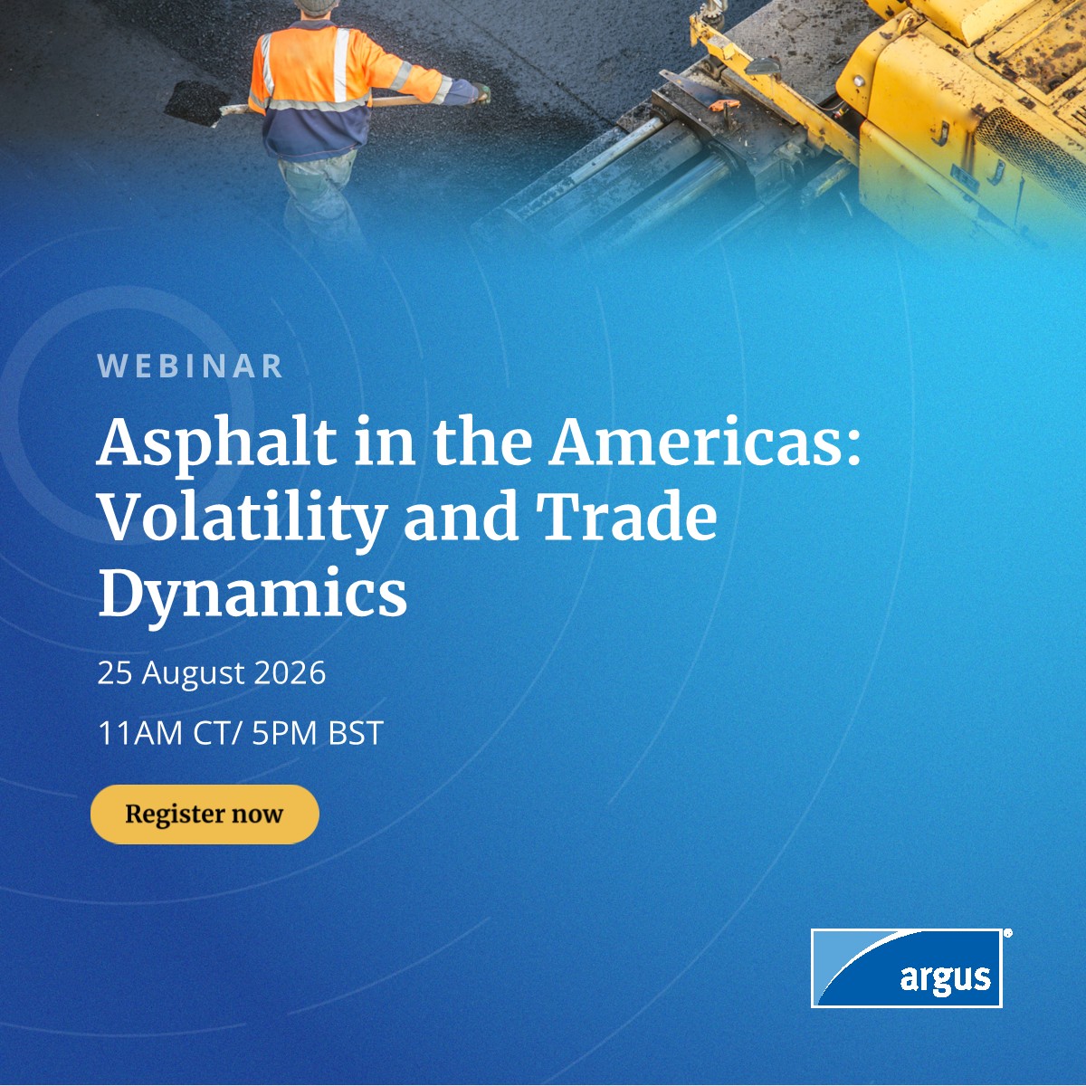ArgusMedia's tweet photo. 🎙️ 𝗪𝗲𝗯𝗶𝗻𝗮𝗿 | 𝗔𝘀𝗽𝗵𝗮𝗹𝘁 𝗶𝗻 𝘁𝗵𝗲 𝗔𝗺𝗲𝗿𝗶𝗰𝗮𝘀

How are crude volatility, tight stocks and shifting trade flows influencing asphalt markets?

Join our experts on 25 August to explore inventories, Venezuelan supply, exports and more, plus a live Q&A.

Register now: https://t.co/jfF9ZMHeXQ

#IlluminatingTheMarkets #Asphalt #OilMarkets