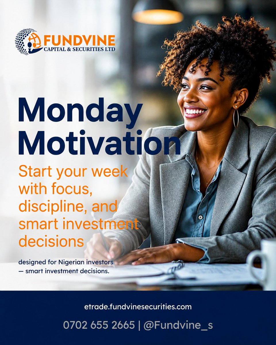 FundvineS's tweet photo. New week. New opportunities.

Stay focused.
Stay disciplined.
Make informed investment decisions.

Small, consistent actions today can create lasting wealth tomorrow.

Have a productive Monday.

📱 @Fundvine_s
🌐 https://t.co/3vYbG82Mq0

#MondayMotivation #InvestSmart #NGX https://t.co/1yg9S0E2Ty