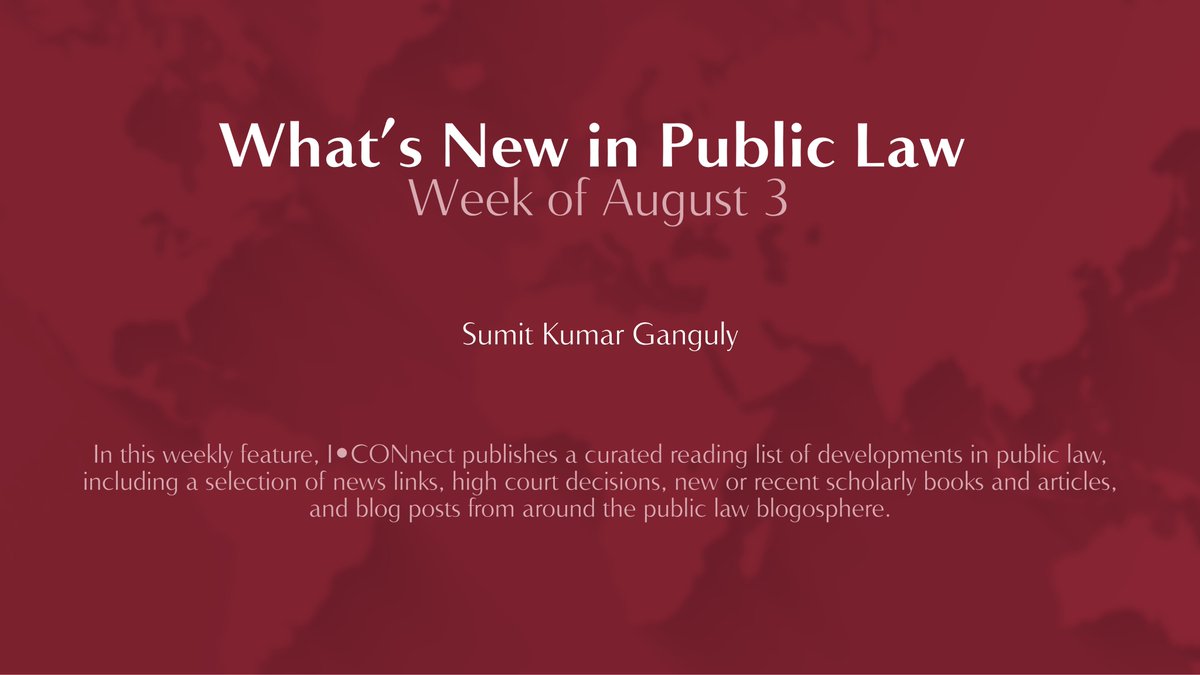 ICONnectblog's tweet photo. 🏛️ What’s New in Public Law | Week of August 3
Sumit Kumar Ganguly

This week’s roundup spans internal party democracy, budgetary limits, and parliamentary procedure

https://t.co/OTkANNuf1o

#PublicLaw #ConstitutionalLaw #ParliamentaryProcedure https://t.co/XBGOoCMDrr