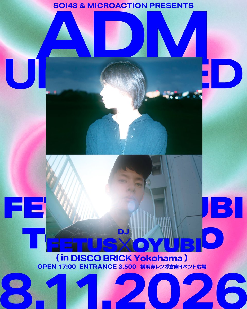 soi48blog's tweet photo. 【8/11 ADM：UNHINGED出演者紹介】

Fetus x Oyubi
Mixmagが「注目すべきアーティスト」として選出した2人組。2022年に共作した「Earnin It」はBen UFOのサポートを受け、国内外で大きな反響を呼んだ。2023年にはレーベルTuringを立ち上げ、アジア各地で注目を集めている。 https://t.co/aGTAz7rFl4