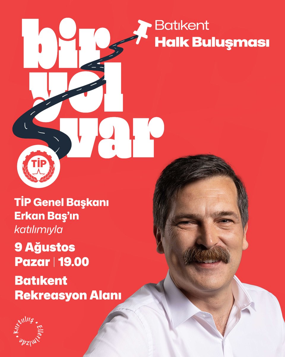 tip_ankara's tweet photo. Emekçileri her gün daha fazla yoksulluğa, açlığa mahkum eden Saray Rejimi’nden kurtulmak için Bir Yol Var!

Tüm Ankaralıları, Genel Başkanımız Erkan Baş’ın katılımıyla Batıkent halk buluşmasına, memleketin kurtuluş reçetesini hep birlikte yazmaya davet ediyoruz.

🗓️ 9 Ağustos Pazar
⏰ 19.00
📍 Batıkent Rekreasyon Alanı