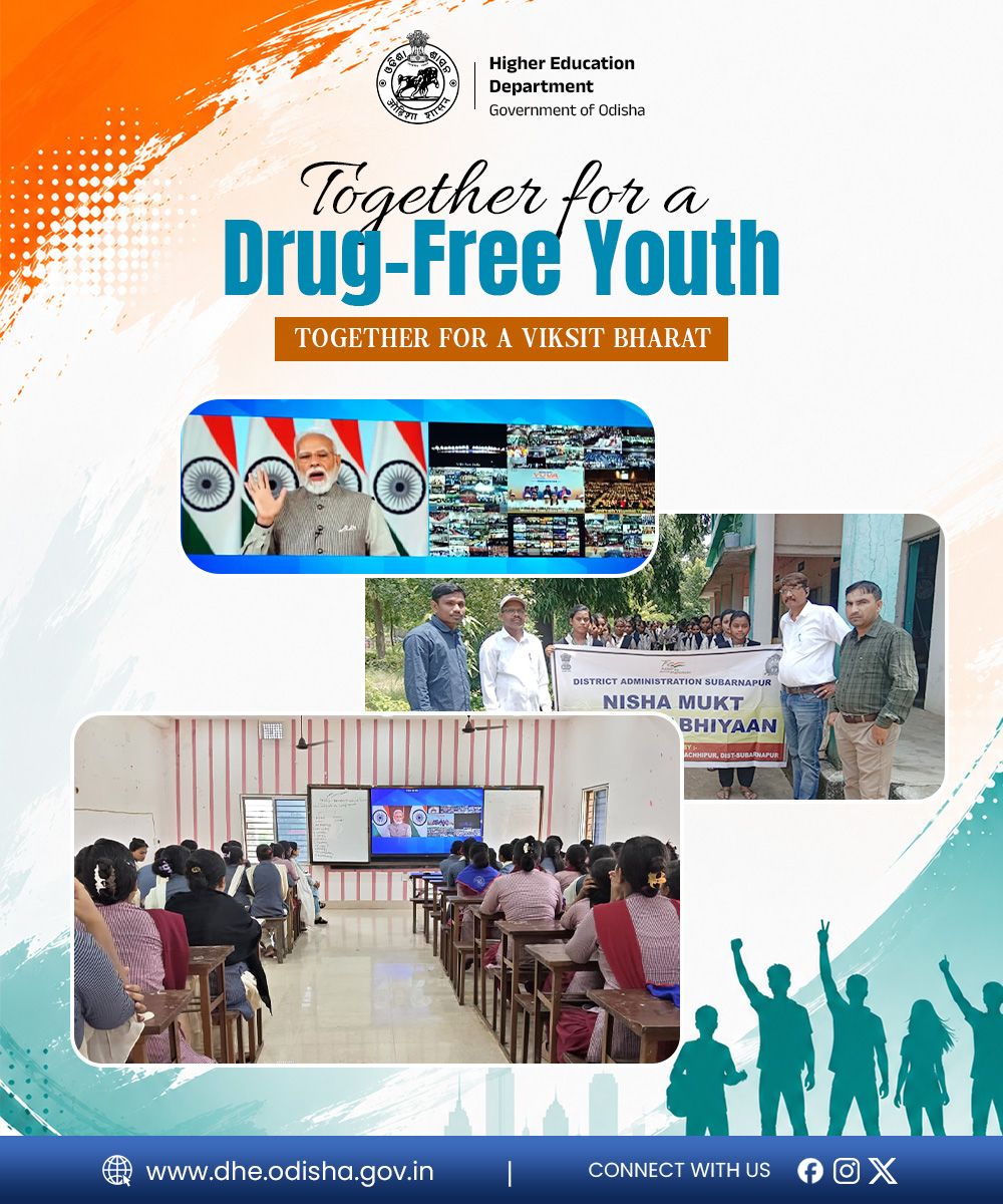 DHE_Odisha's tweet photo. Young minds. Strong values. A shared promise for a brighter tomorrow.

On 2nd August 2026, students from colleges across Odisha came together for the "Nasha Mukt Yuva for Viksit Bharat" campaign, participating in awareness activities and watching the Hon'ble Prime Minister's address on building a drug-free India.

Their enthusiasm and collective resolve reflected the strength of our youth in choosing health, responsibility, and positive change. Every pledge taken today is a step towards a stronger, safer, and more developed India.

#NashaMuktYuva #ViksitBharat #HigherEducation #Odisha #DrugFreeIndia