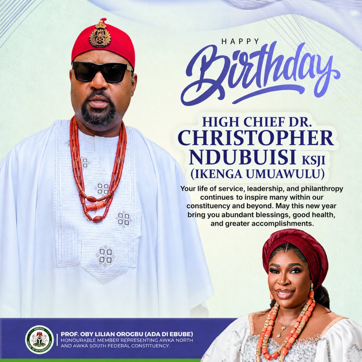 Oby_Orogbu's tweet photo. Birthday Felicitations to Ikenga Umuawulu  

On behalf of myself and the good people of Awka North and Awka South Federal Constituency, I extend warm congratulations to my brother and friend, High Chief Dr. Christopher Ndubuisi KSJI, Ikenga Umuawulu, on the occasion of your birthday.  

Your life of service, leadership, and philanthropy continues to inspire many within our constituency and beyond. Ikenga, your contributions to community development and the upliftment of our people remain invaluable. 

May this new year bring you abundant blessings, good health, and greater accomplishments. We celebrate you today and always.  

-POLO
