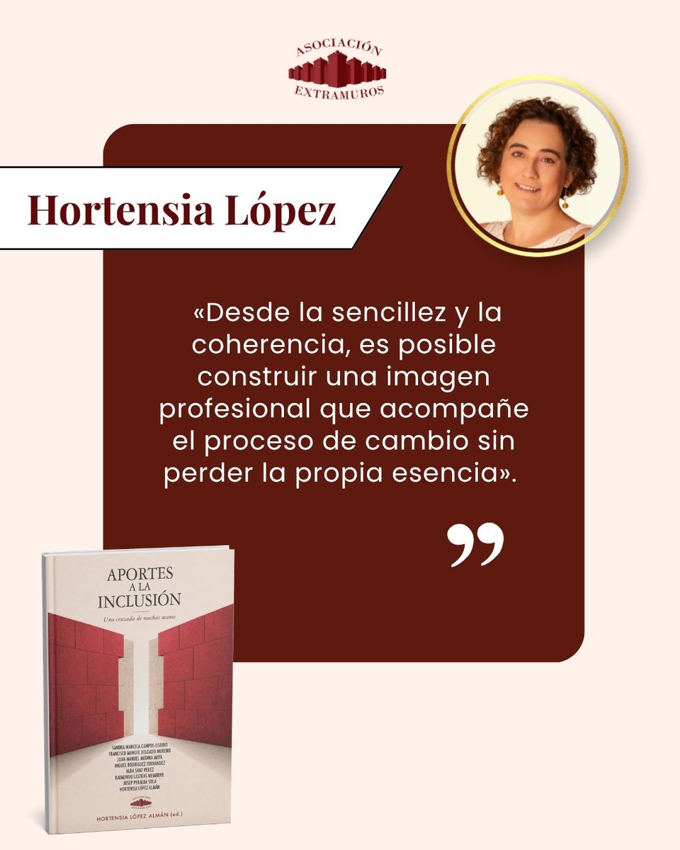 a_extramuros's tweet photo. ✨ «Desde la sencillez y la coherencia, es posible construir una imagen profesional que acompañe el proceso de cambio sin perder la propia esencia». �� Hortensia López
«Aportes a la inclusión. Una cruzada de muchas manos» 
Disponible en Amazon👇🏻  
https://t.co/7dQObazCVZ https://t.co/LOOwGXrK6y