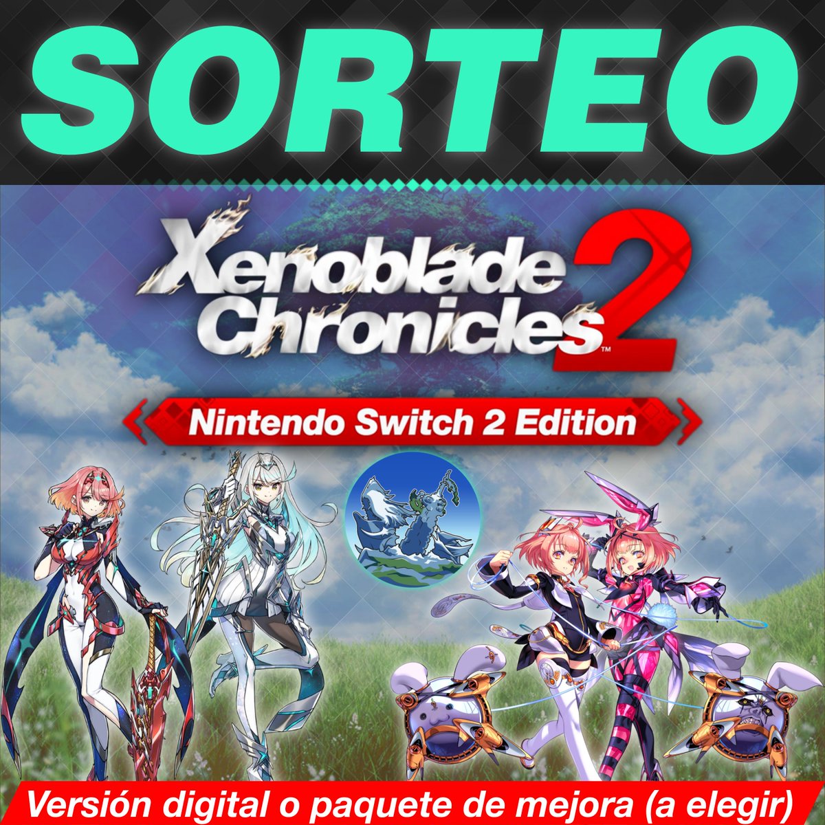 Xenoblade_Spain's tweet photo. 🔥 ¡Sorteamos 3 códigos de Xenoblade Chronicles 2 - Nintendo Switch 2 Edition, versión digital o paquete de mejora (a elegir)! ✨️

✅ Sigue a @Xenoblade_Spain
✅ Repostea este post
✅ Responde con #SorteoXC2NS2 contándonos qué es lo que más te gusta del juego

🗓️ Fin 06-08-2026