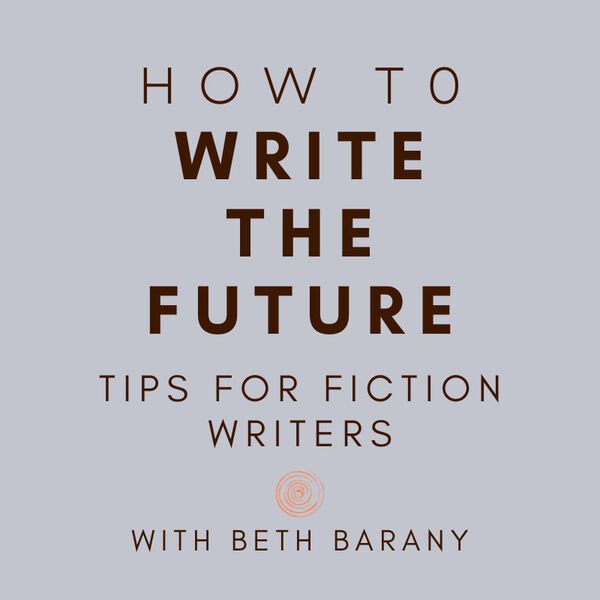 BethBarany's tweet photo. Episodes drop weekly for the HOW TO WRITE THE FUTURE podcast. For science fiction and fantasy writers who want to create optimistic stories because when we vision what is possible, we help make it so. https://t.co/bdUHYomWsW #SystematicThinking https://t.co/WgmxtNUQp9