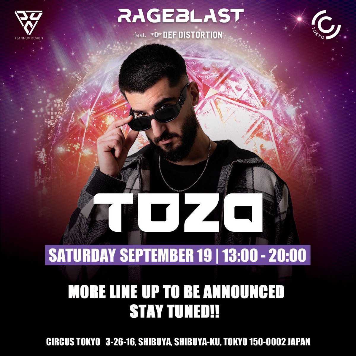 DefDistortion's tweet photo. 【告知】
9月19日13時〜渋谷CIRCUS TOKYOにてRAGEBLAST feat.DefDistortion 開催！

スペシャルゲストはTOZAが日本に帰ってくる！

チケット購入リンクはこちら↓
🎫 https://t.co/chdudO5gGR https://t.co/S3GdYnRDlQ
