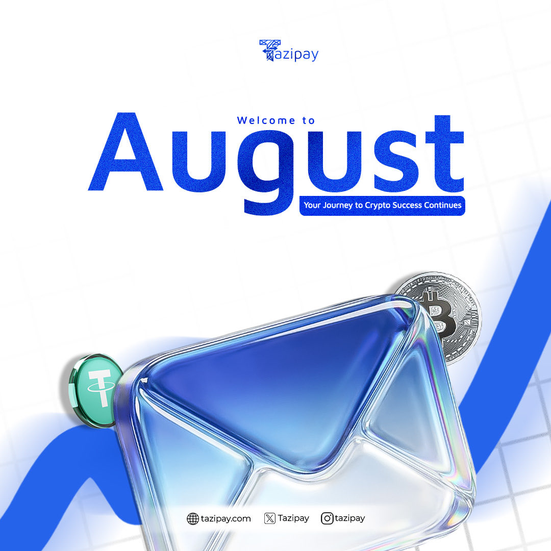 TaziPay's tweet photo. New month, new beginnings. 
Welcome to August! 🎉
We’re excited to introduce Tazipay.
your easiest bridge from crypto to cash. Whether it’s USDT, BTC, or major digital assets, we make converting your crypto to Naira instant, secure, and stress-free. 

https://t.co/ZUWE0FpJGN https://t.co/HAMZD1KFBJ