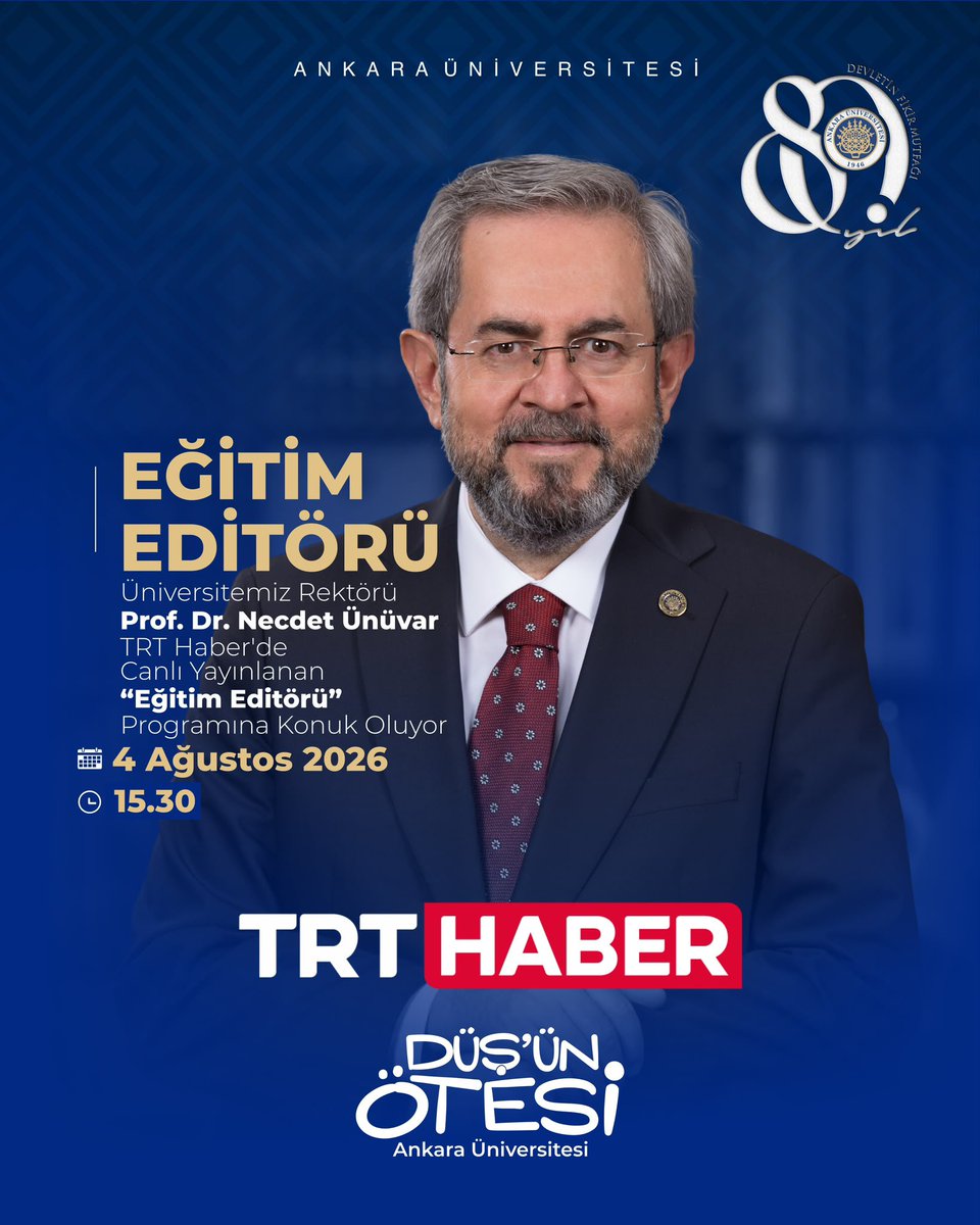 necdetunuvar's tweet photo. 📺 Tercih dönemine dair Ankara Üniversitesi hakkında bilgiler vereceğimiz, TRT Haber ekranlarında canlı yayınlanan "Eğitim Editörü" programının konuğu olacağım.
📅 4 Ağustos 2026, Salı
🕞 15.30
📺 TRT Haber https://t.co/3lyQGpgntY