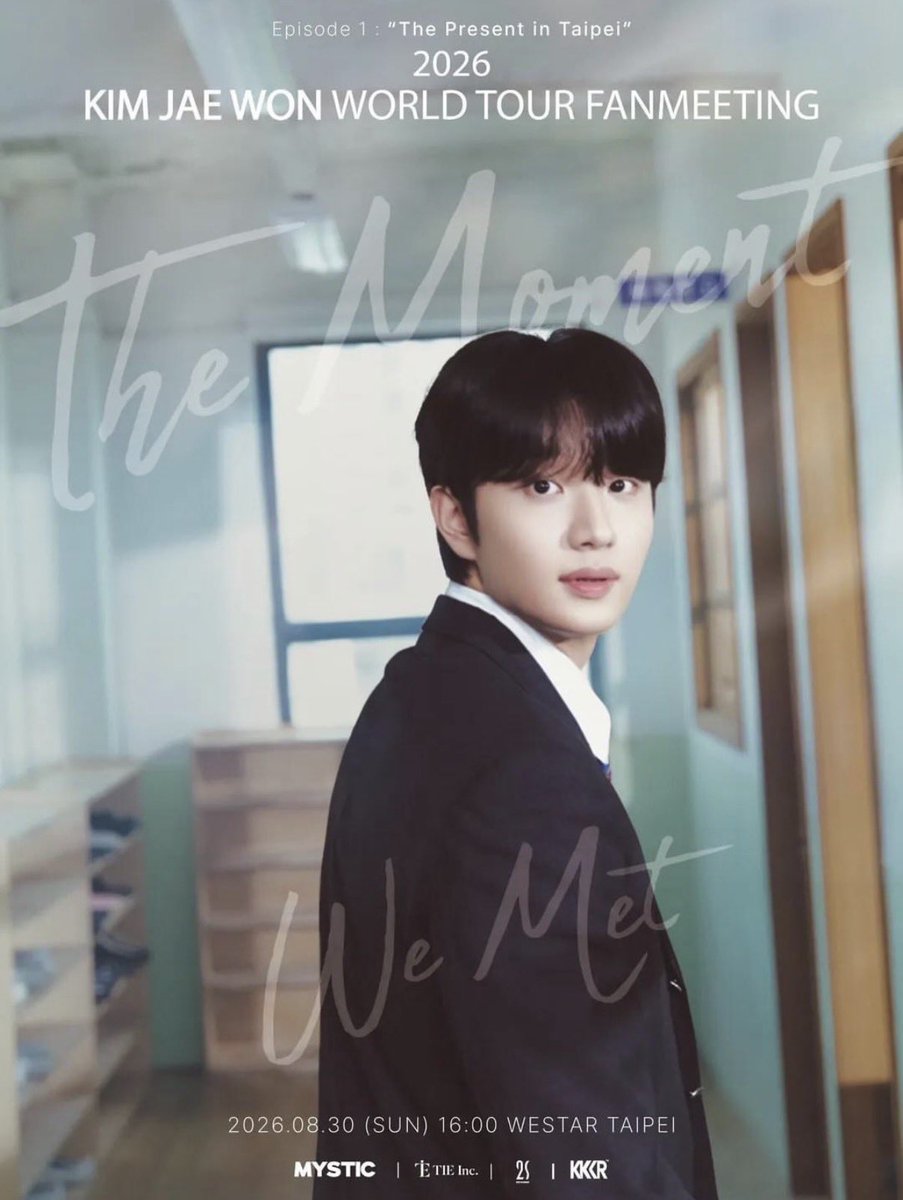 Jonjae_won's tweet photo. 2026 김재원 월드투어 Episode 1 : The Present in Taipei

▫️일시: 8월 30일(일) / 16:00(TST)
▫️장소 : WESTAR TAIPEI
▫️요금: 5200/3600/2600
▫️예매날짜 : 8월 9일(일) 오전 11시
▫️예매처 : KKTIX

🔗https://t.co/bckL4141wf https://t.co/hu6ykt6EtY