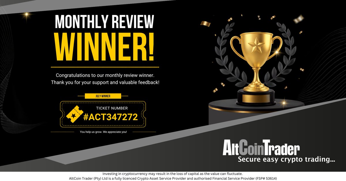 AltCoinTraderSA's tweet photo. Congratulations to our review winner for the month of July 2026.

If you submit a support ticket & leave a review, you are automatically put in a monthly random draw.

Positive or negative, we love hearing your feedback! We take this feedback to improve the services we offer you.

Ticket number ACT347272 was randomly selected for July & your winnings of R1,000 have been credited into your AltCoinTrader account.

Keep the reviews coming & you could be next!

#Crypto #Cryptocurency #Cryptocurrencies #CryptoTrading #Trading