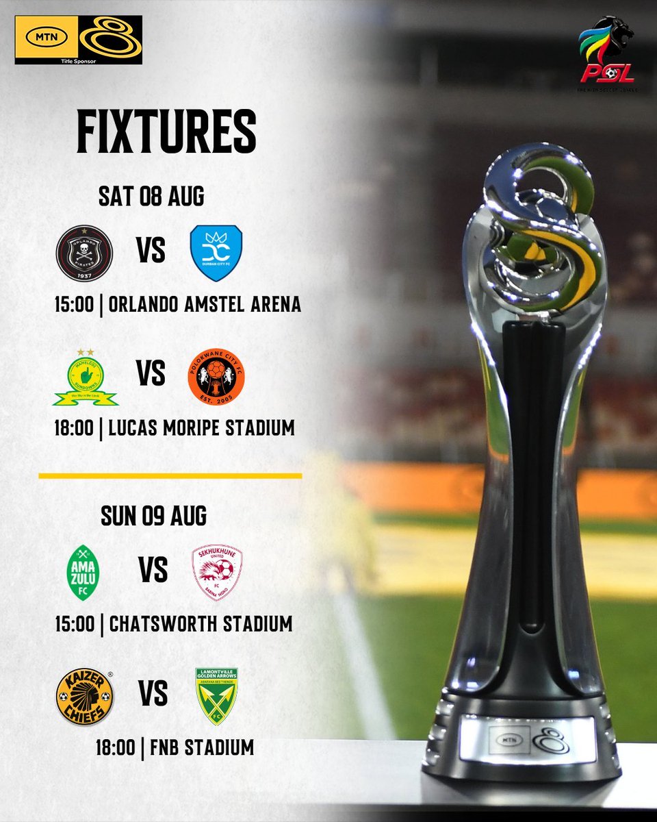 DanieMothowagae's tweet photo. 🚨 𝗕𝘂𝗰𝘀 𝘁𝗼 𝘀𝗲𝘁 𝘁𝗵𝗲 #𝗠𝗧𝗡𝟴 𝗯𝗮𝗹𝗹 𝗿𝗼𝗹𝗹𝗶𝗻𝗴

The #PSL has confirmed the match details for the 2026/27 #MTN8 tournament.

Defending MTN8 champions #OrlandoPirates will kick off the quarter-finals on Saturday.

The league will announce ticket information in due course.

🎨 Graphic: @OfficialPSL