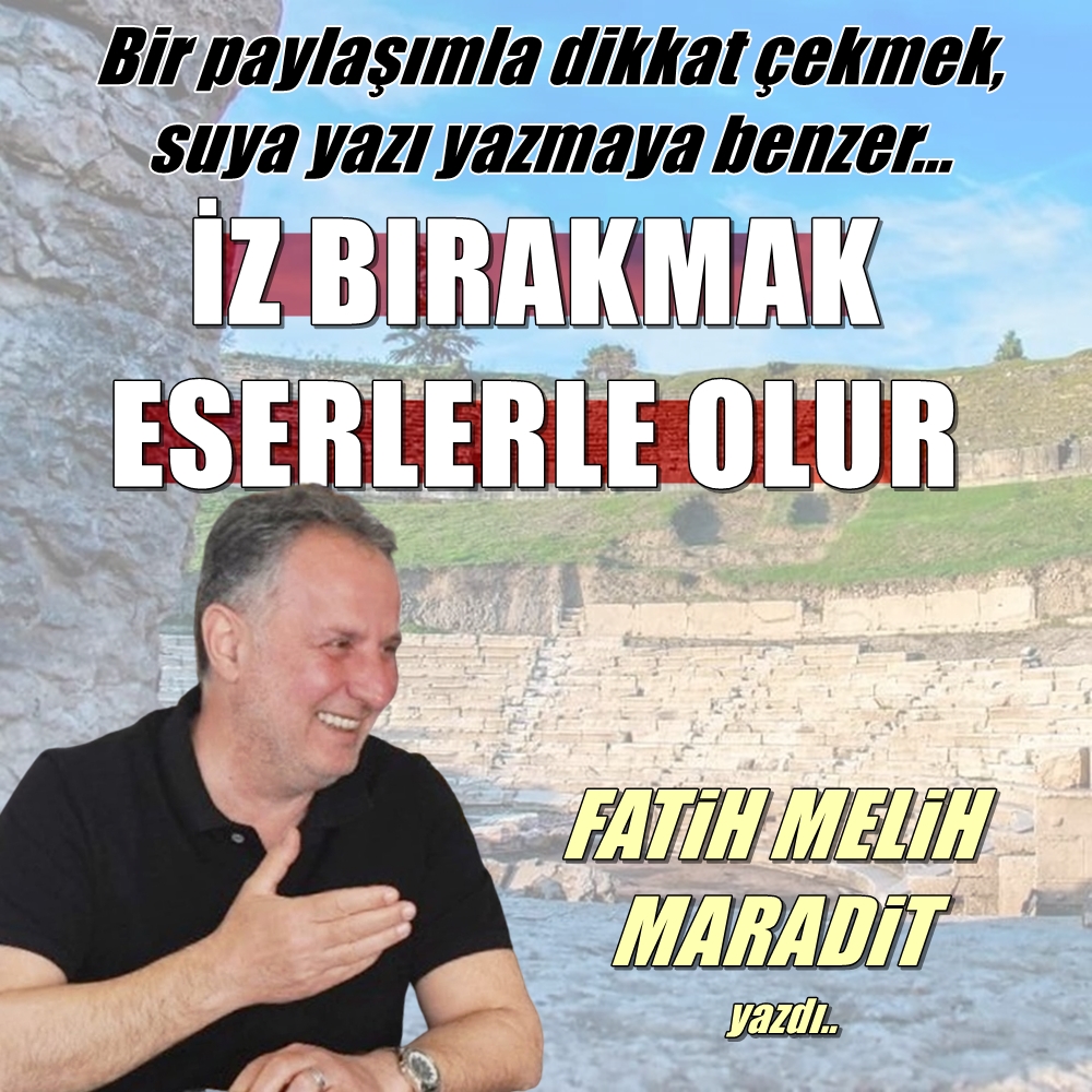 burasiduzce's tweet photo. Bir paylaşımla dikkat çekmek, suya yazı yazmaya benzer...
İZ BIRAKMAK ESERLERLE OLUR..
FATİH MELİH MARADİT yazdı..
https://t.co/5TilOprbLR https://t.co/icCtT9iwU3