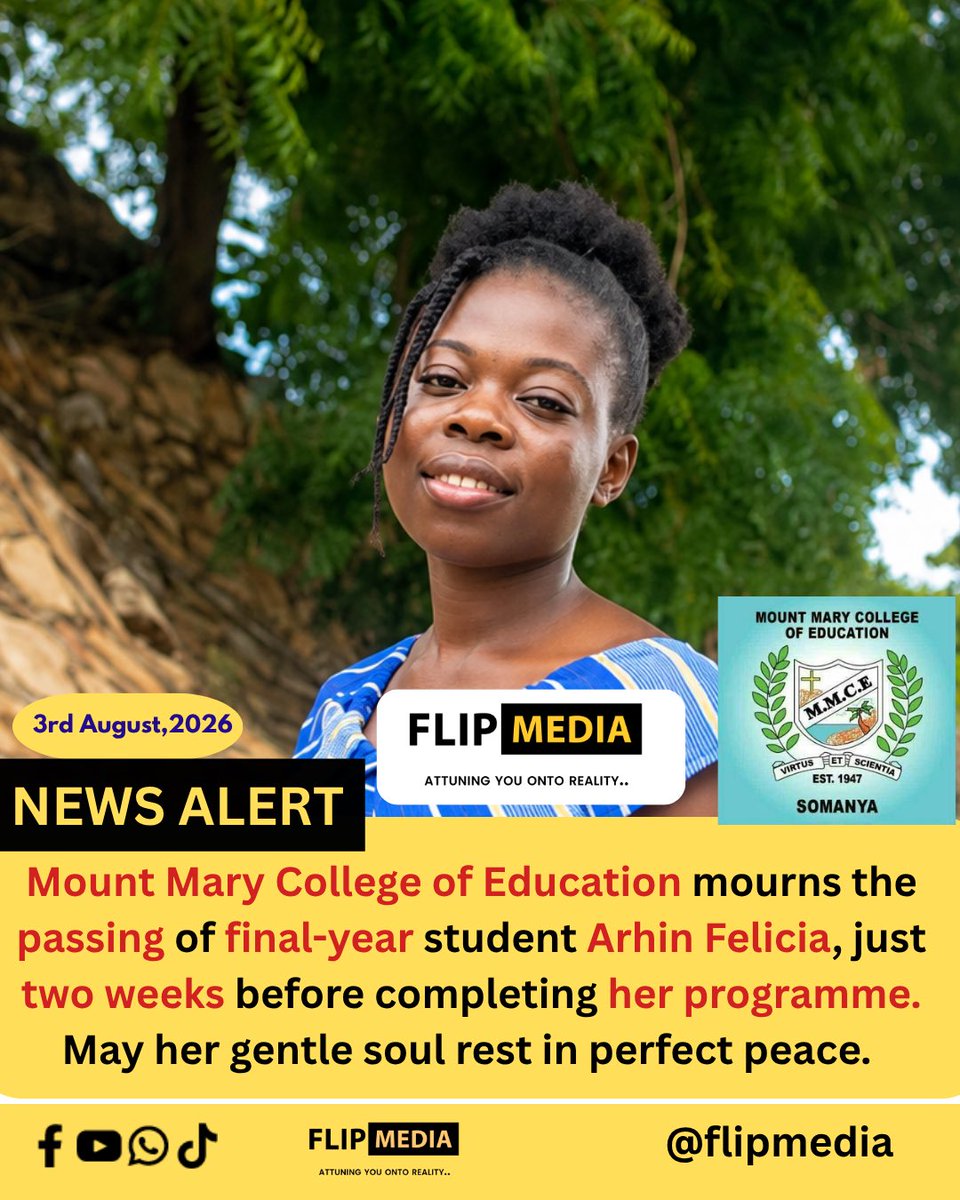 Flip_Media1's tweet photo. The Mount Mary College of Education community has been thrown into mourning following the passing of final-year student Arhin Felicia, just two weeks before the completion of her programme.
#nsfwtwtًً #LaCasaDeLosFamososMéxico #GhanaNewsAgency https://t.co/es5HE1vzDO
