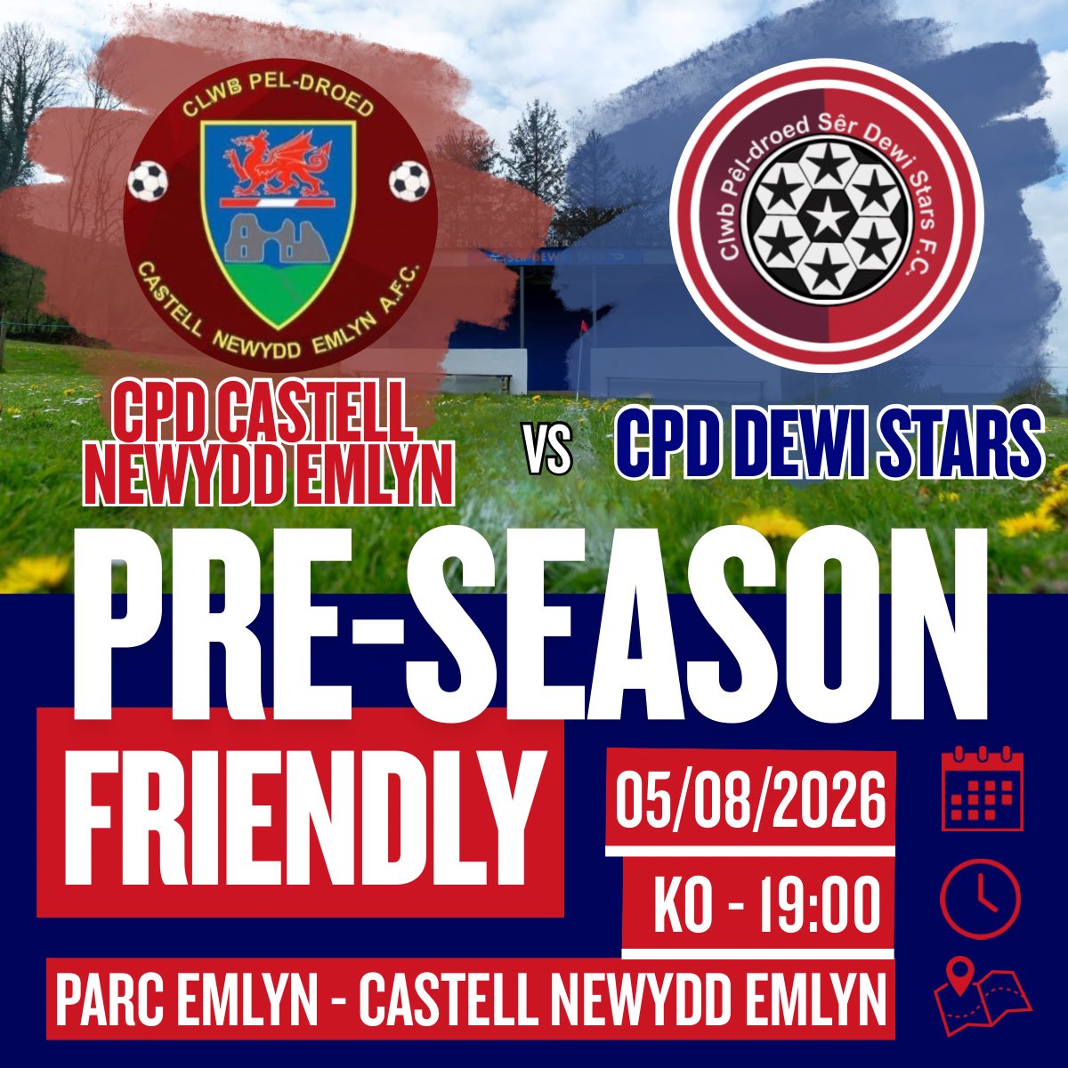 CPDDewiStars1's tweet photo. 🔵🔴 Gêm Gyfeillgar | Friendly Match 🔴🔵

🆚 Castell Newydd Emlyn v Dewi Stars
🏟️ Parc Emlyn
📅 05/08/26
⏰ 19:00 https://t.co/zJXAMrnPjB