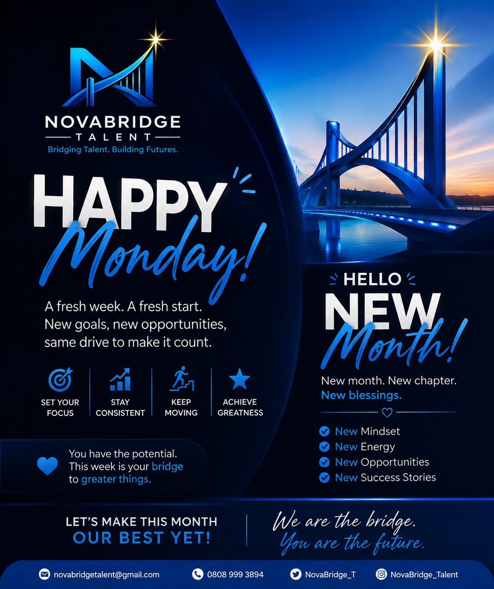 NovaBridge_T's tweet photo. Happy Monday &amp; Happy New Month! ✨🌉

A new week, a new month, and new opportunities to grow! Stay focused, stay consistent, and keep moving forward. 🚀

We are the bridge. You are the future.

#HappyNewMonth #NovaBridgeTalent https://t.co/uZkO2eg2kj