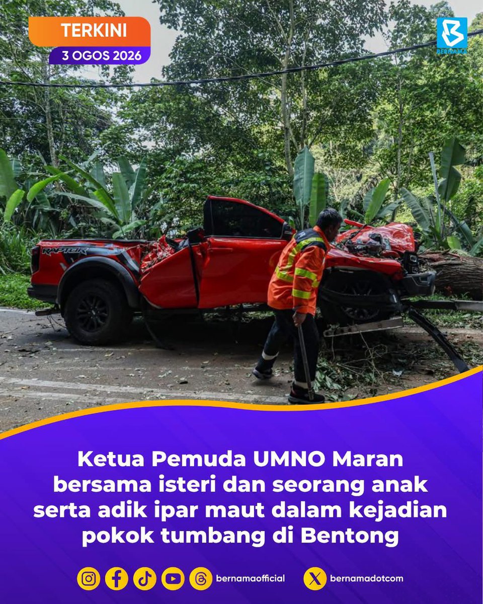 bernamadotcom's tweet photo. [TERKINI] ‼️

Ketua Pemuda UMNO Maran bersama isteri dan seorang anak serta adik ipar maut dalam kejadian pokok tumbang di Bentong - UMNO Bahagian Jerantut

#BernamaNews #maut #pokoktumbang #Bentong https://t.co/rG9rPvRNsO