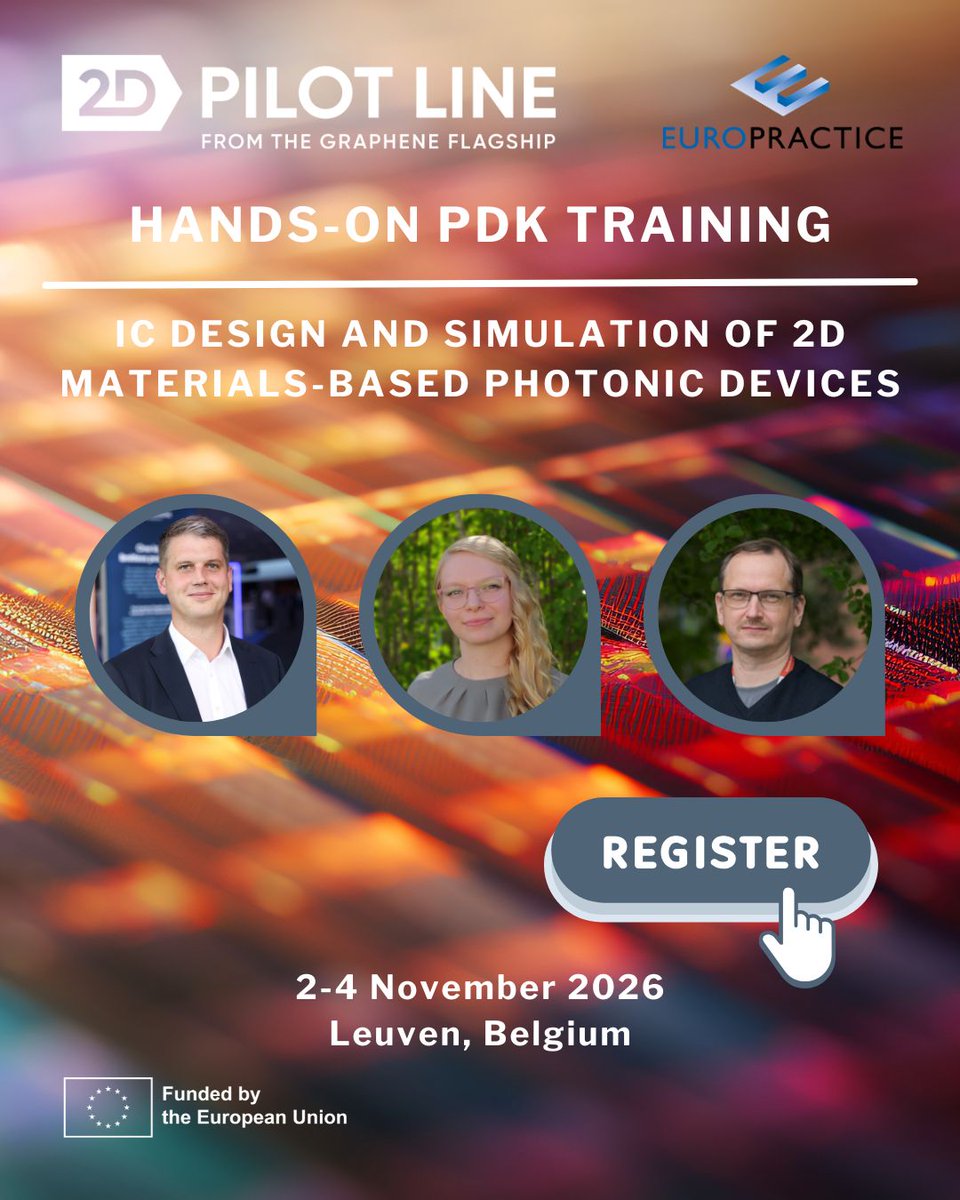 GrapheneEU's tweet photo. Ready to design the next generation of photonic devices with 2D materials? Join the #2DPL's Hands-on PDK Training on IC Design and Simulation of 2D Materials-Based Photonic Devices in Leuven, Belgium, from 2β4 November 2026. Find out more and register: https://t.co/DFSniytPhb https://t.co/buk81PFUnA
