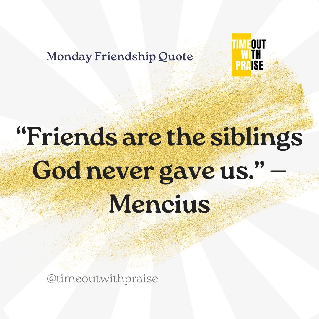 TimeoutwithP's tweet photo. Some friendships become family in ways blood never could. 💛
Who’s that one friend you’re grateful God brought into your life? Tag them below. 💛
#mondayfriendshipquote
#timeoutwithpraise
#friendshipmatters
#choosefriendship
#communityovercompetiton https://t.co/lXNysFkHl4