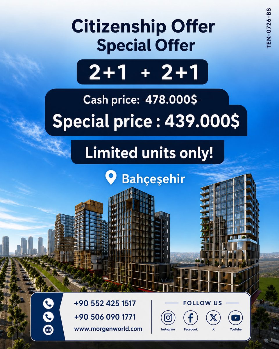 MorgenWorld's tweet photo. Your Turkish Citizenship opportunity starts here. Get 2+1 + 2+1 apartments in Bahçeşehir for just $439,000 (limited-time offer). Limited units available. 
Contact MORGEN World today.
#Turkiye #CitizenshipByInvestment https://t.co/iG7Mf2oSVS