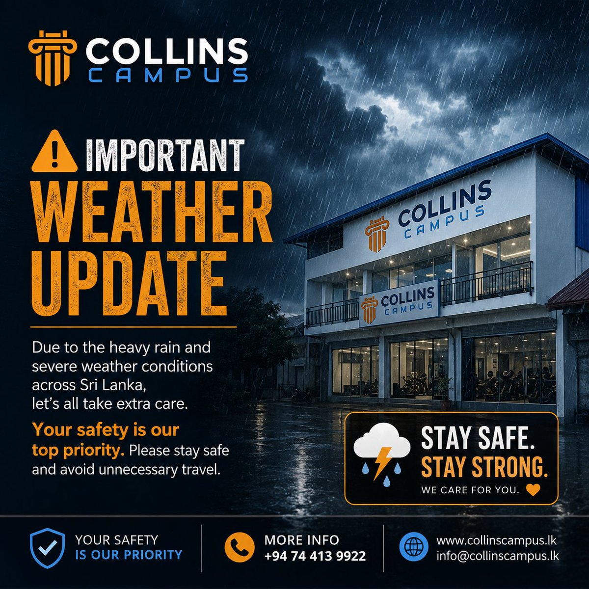 CollinsCampus's tweet photo. Weather Update: Stay Alert. Stay Safe. ☔

#CollinsCampus #WeatherAlert #StaySafe #StayAlert #SriLankaWeather #SafetyFirst #CommunityFirst #TakeCare #HeavyRain #StayStrong https://t.co/7qj7vH9RO6