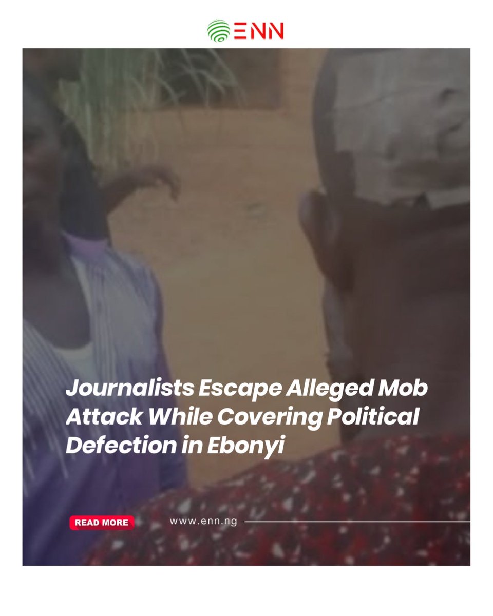Ebonyinews_ENN's tweet photo. Journalists Escape Alleged Mob Attack While Covering Political Defection in Ebonyi

Get the full gist on our official website 👇
https://t.co/RSbrCyAGKn https://t.co/oitFa0sCL1