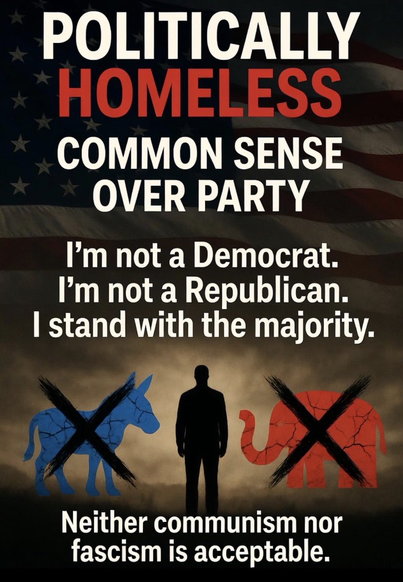 AlaskanRants's tweet photo. I’m not a Democrat.

I’m not a Republican.

I stand with the majority of Americans who are sick of both of them.
We’re undeclared by choice. We’re politically homeless on purpose. 

Because neither party speaks for us. They speak for themselves, their donors, their media machines, and their permanent political class. 
The rest of us? We’re just the captive audience they’re fighting over.
People keep screaming that you have to “evolve” by picking a side. Pick a team. Wave a flag. Hate the other guy harder. That’s not evolution. That’s just joining a new cult.

Real evolution is using your damn common sense.

It’s looking at the world without the red filter or the blue filter.

It’s admitting that both sides have their share of power-hungry idiots, corrupt operators, and ideologues who would rather burn the country down than lose control of it.

Yeah, we’re stuck voting for the lesser of two evils most of the time. That’s the reality of a two-party system that refuses to die. And let’s be honest about the body count, communism has murdered more people in the last hundred years than fascism ever did. The numbers aren’t even close. Starvation, gulags, re-education camps, killing fields. But that doesn’t make fascism acceptable either. Both are authoritarian nightmares. Both crush the individual. Both demand loyalty over truth. Neither belongs in a free country.

So stop telling me I have to choose a jersey.

I don’t.

Most of us don’t.

We just want a government that minds its business, protects the border, doesn’t bankrupt the next generation, and stops treating half the country like the enemy. 

That’s not radical. That’s basic. 
That’s common sense. The parties can keep their tribes. We’ll keep our eyes open.

Happy Monday.