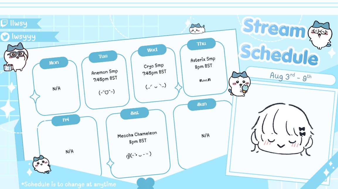 lwsyyy's tweet photo. ദ്ദി◝ ⩊ ◜.ᐟ #Stream Schedule ✎
ᯓ➤ Aug 3rd - 9th 𑣲

⤷ ゛ Tues - #Anemonsmp: 7:45pm BST ˎˊ˗
⤷ ゛ Wed - #Cryosmp: 7:45pm BST ˎˊ˗
⤷ ゛ Thur - #Asterixsmp: 8pm BST ˎˊ˗
⤷ ゛ Sat - #Mecchachameleon: 8pm BST ˎˊ˗

https://t.co/FSdFKNi2Xs◝(ᵔᗜᵔ)◜

#minecraft #smallstreamer https://t.co/WGi98glGcH