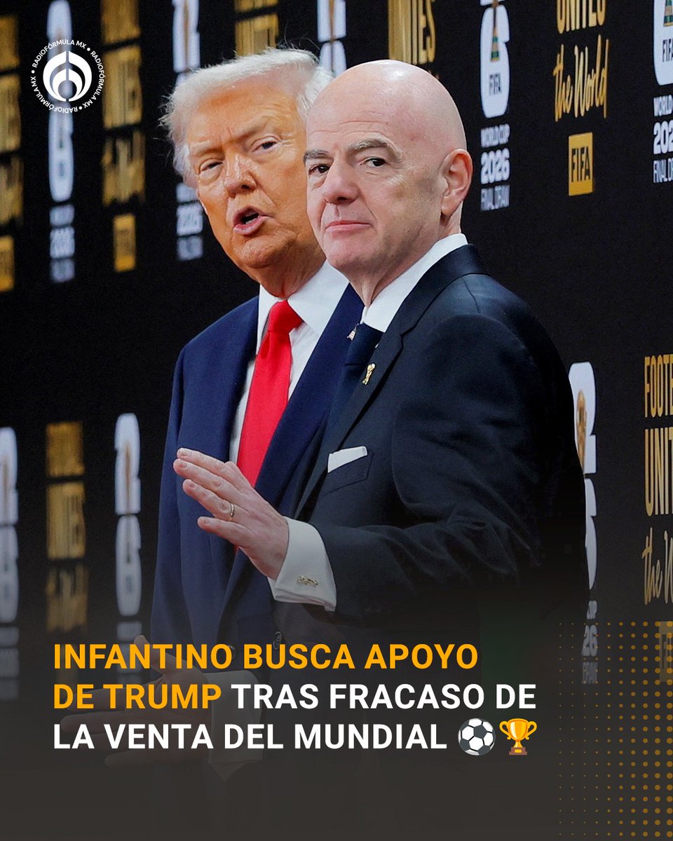 Radio_Formula's tweet photo. ⚽ El presidente de la FIFA, Gianni Infantino, buscó el apoyo de la administración del presidente de Estados Unidos, Donald Trump ante las críticas tras el fracaso de su plan de vender una participación en los derechos comerciales del Mundial, informó The New York Post, según Reuters.

Más información en Radio Fórmula: https://t.co/vCp9wp6xEe