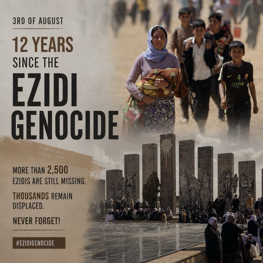 NgoShams's tweet photo. Twelve years have passed. The pain has not.
More than 2,500 #Ezidis remain missing. 
Thousands remain displaced. Their story is not over. Neither is our responsibility to remember.

Never Forget!

#EzidiGenocide https://t.co/TRYU4k4CpN