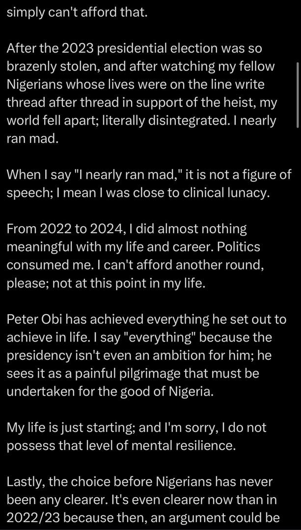 emmaikumeh's tweet photo. It is really funny that this person is coming out now to write this long epistle as to why he won't support Peter Obi again in 2027. Things like this make me laugh because I've always known this is what it would get to. This guy was a part of the people who radicalized a lot of Peter Obi supporters and promulgated toxicity in an unprecedented manner, also pushed vociferously as to why Peter Obi should not join the coalition of opposition leaders. 

Today, he is writing balderdash as to why he cannot support Peter Obi anymore. This is why people like me have consistently maintained that the only way to end the Tinubu-led APC administration is via a united opposition. And that we would support, as a united front, whoever wins the primary in the coalition so that the party can be stronger and more fit for purpose. This clownish Urchilla launched several diatribes against me and anyone who wanted Peter Obi to remain in the coalition. There was absolutely nothing he didn't say, setting people up to be dinigrated. Even people’s families were not spared. 

The reason i say some of the things i say is not because i hate Peter Obi or the Obidients, but because i feel sad because Peter Obi singlehandedly killed the motion of a united coalition as there was no need for him to have left the union. At the end of the day, 5 months to the most consequential presidential elections, where is the momentum? I don't understand why he would not do the work of galvanizing the opposition into a united potent force. It is not your business to be parroting zoning or insisting on what in the end helps the party in power!
