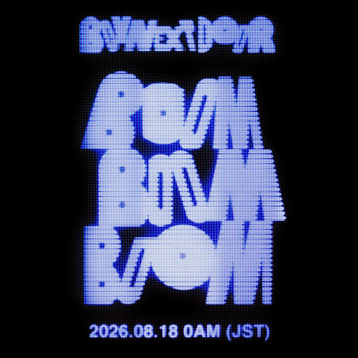 BOYNEXTDOOR_JP's tweet photo. BOYNEXTDOOR JP 2nd Digital Single 「Boom Boom Boom」

💥 2026. 8. 18 0AM (JST)

#BOYNEXTDOOR #보이넥스트도어 #BND
#BoomBoomBoom https://t.co/Kn4zsr4YrN
