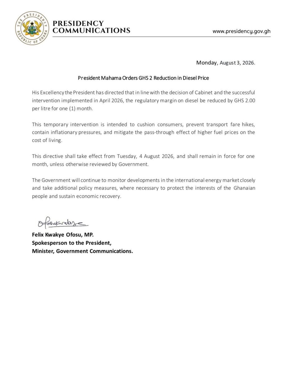 SIKAOFFICIAL1's tweet photo. President John Dramani Mahama has directed a GH¢2.00 per litre reduction in the regulatory margin on diesel to cushion consumers against surging fuel pump prices, effective Tuesday, August 4, 2026.

[📸: Felix Kwakye Ofosu] https://t.co/EsMM8tefJE