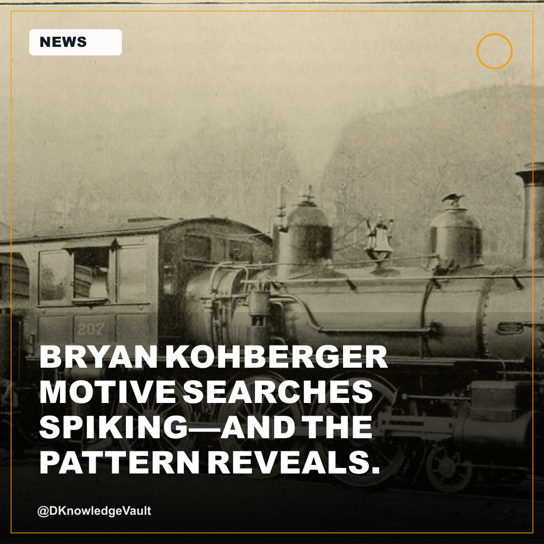 DKnowledgeVault's tweet photo. Bryan Kohberger motive searches spiking—and the pattern reveals why people can't stop asking. Analysis: legal proceedings surface new evidence, reopening the 'why' question faster than charges alone ever do. Data shows: motive-focused searches cluster around discovery documents …