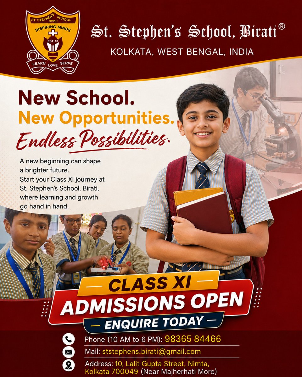 StBirati's tweet photo. New School. New Opportunities. Endless Possibilities. 

A new beginning can shape a brighter future! Start your Class XI journey at St. Stephen's School, Birati — where learning and growth go hand in hand.

🎓 CLASS XI ADMISSIONS OPEN
📞 Enquire Today: 98365 84466 (10 AM–6 PM) https://t.co/5KWvFPXchE