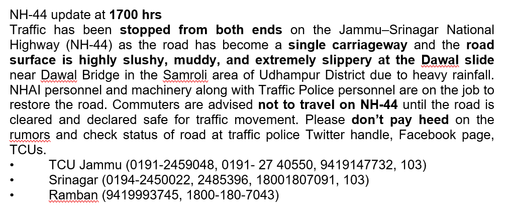 Traffic_hqrs's tweet photo. NH-44 update at 1700 hrs
@JmuKmrPolice
@JKTransportDept
@OfficeOfLGJandK
@Divcomjammu
@DivComKash
@ZPHQJammu
@igp_jammu
@diprjk
@ddnews_jammu
@ddnewsSrinagar
@ddnewsladakh https://t.co/yW6srjEvlM