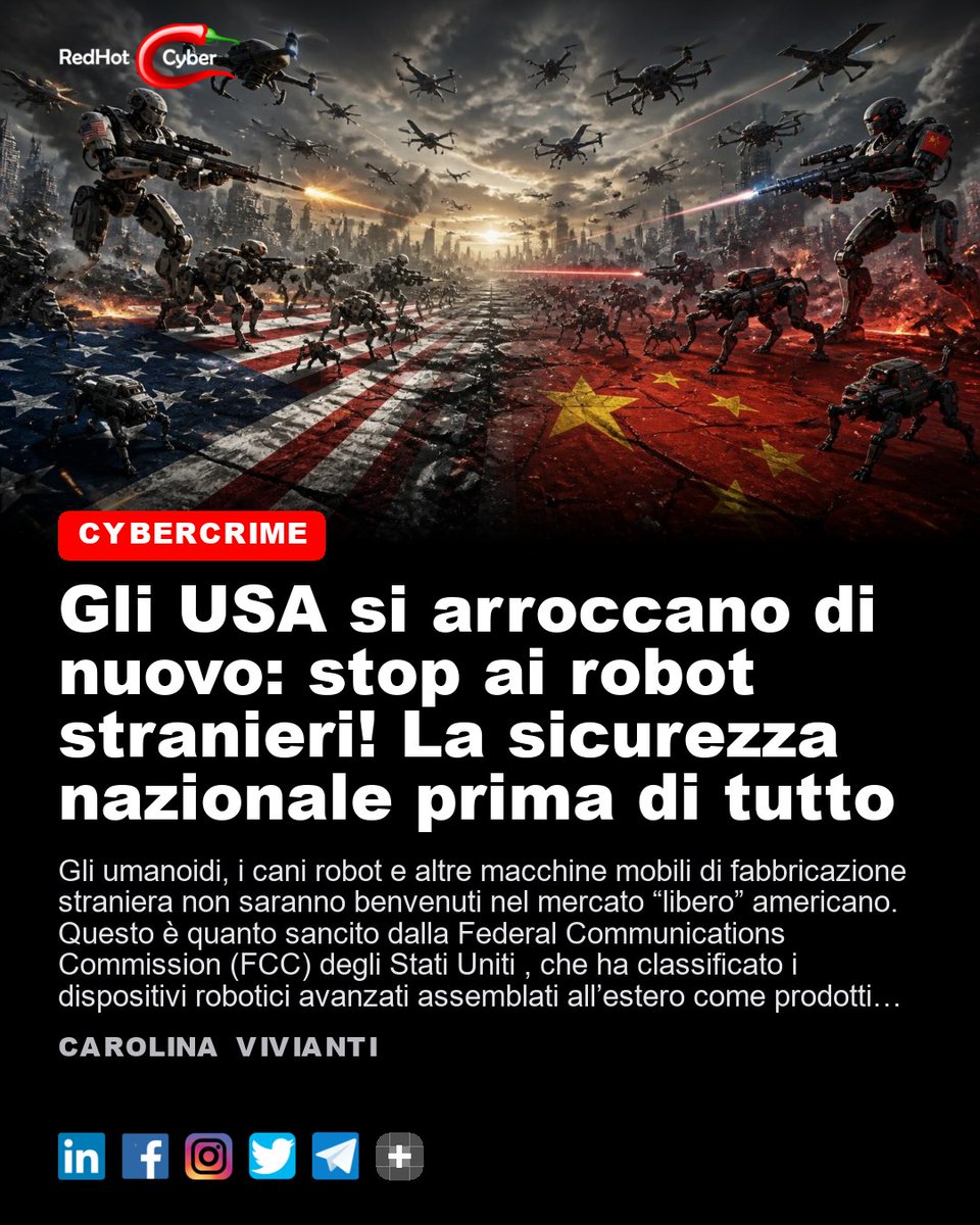 redhotcyber's tweet photo. Gli USA si arroccano di nuovo: stop ai robot stranieri! La sicurezza nazionale prima di tutto
📌 Link all'articolo : https://t.co/kd2ffebQg6
Carolina Vivianti
#redhotcyber #cybersecurity #cybercrime #hacking #cti #ai #privacy #news #technology https://t.co/cl2UUymueu