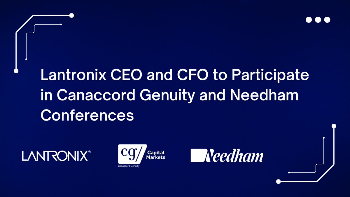 lantronix's tweet photo. @lantronix CEO Saleel Awsare and CFO Brent Stringham will participate in two leading investor conferences this August, highlighting how we're advancing Edge AI and Industrial IoT solutions for mission-critical applications.

🔹️August 11 – Canaccord Genuity (Boston) | Fireside chat at 2:00 PM ET + meetings
🔹️August 17 – Needham Conference (Virtual) | 1:1 meetings

Learn more and request a meeting with our leadership team: https://t.co/OT0xIdO2BV

$LTRX #EdgeAI #IndustrialIoT #AI #InvestorRelations
