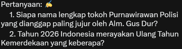 MasterZen85's tweet photo. Hai Nakama...👋 maaf ya baru bisa post jam segini😅

Zen lagi ingin berbagi sedikit rezeki dalam acara 'BELAJAR BARENG'🌱 
Hadiah: Rp 50.000 untuk 4 orang pemenang🎁
Syarat ikut:
Cukup jawab kedua pertanyaan di bawah ini di kolom komentar (satu akun hanya boleh 1 kali).

Pertanyaan:✍️
     1. Siapa nama lengkap tokoh Purnawirawan Polisi yang dianggap paling jujur oleh Alm. Gus Dur?
     2. Tahun 2026 Indonesia merayakan Ulang Tahun Kemerdekaan yang keberapa?

Aturan: 
• Satu akun hanya boleh ikut 1 kali
• Dilarang spam atau copy-paste jawaban orang lain
• Hanya jawaban yang benar pada kedua pertanyaan yang masuk undian
• Pemenang dipilih secara acak
• Hadiah dikirim via DANA (atau e-wallet lain) maksimal 1×24 jam setelah pengumuman
• Keputusan panitia bersifat final

Periode:
Berakhir: 07 Agustus 2026 pukul 18.00 WIB
Pengumuman pemenang: 08 Agustus 2026
Dengan ikut, kamu dianggap setuju dengan semua aturan di atas.
Acara 'BELAJAR BARENG' ini tidak berafiliasi dengan X.
Semoga bermanfaat dan bisa saling menyemangati satu sama lain 💙
#BerbagiKebaikan #BelajarBareng