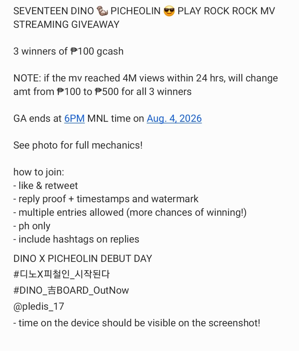 yugniverse's tweet photo. SEVENTEEN DINO 🦦 PICHEOLIN 😎 PLAY ROCK ROCK MV STREAMING GIVEAWAY

3 winners of ₱100 gcash

NOTE: if the mv reached 4M views within 24 hrs, will change amt from ₱100 to ₱500 for all 3 winners

GA ends at 6PM MNL time on Aug. 4, 2026

See photo for full mechanics! https://t.co/f4cGun8FaI