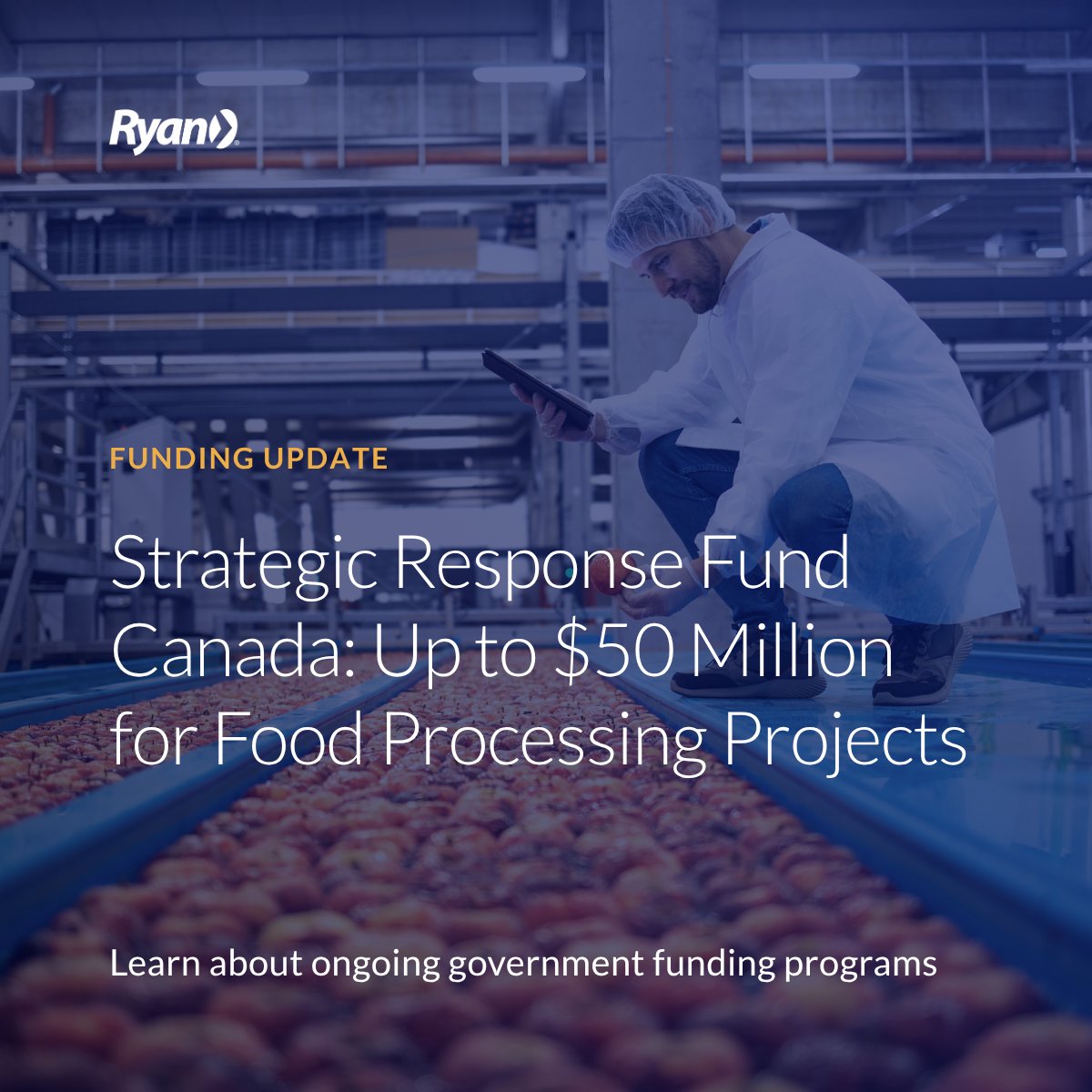 RyanTax's tweet photo. Up to $50M is available for large-scale food processing, packaging, supply chain, and manufacturing projects through Canada's Strategic Response Fund. 

Learn who's eligible, what's required, and how to prepare for the Fall 2026 intake.👇 

🔗 https://t.co/kUe458X8E1 https://t.co/fYHVknP5r8